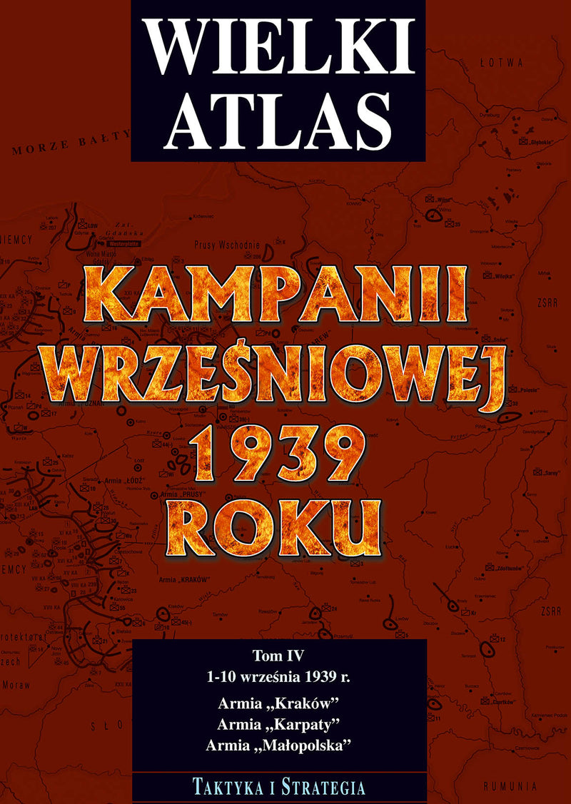 Great Atlas of Polish Campaign 1939 (Vol. IV)